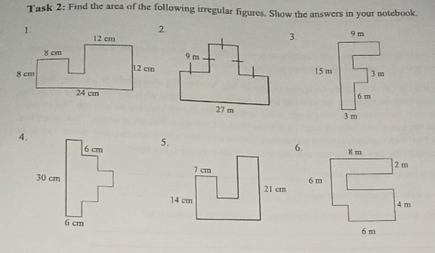 Task 2: Find the area of the following irregular figures. Show the answers in your notebook. 
3. 
4.