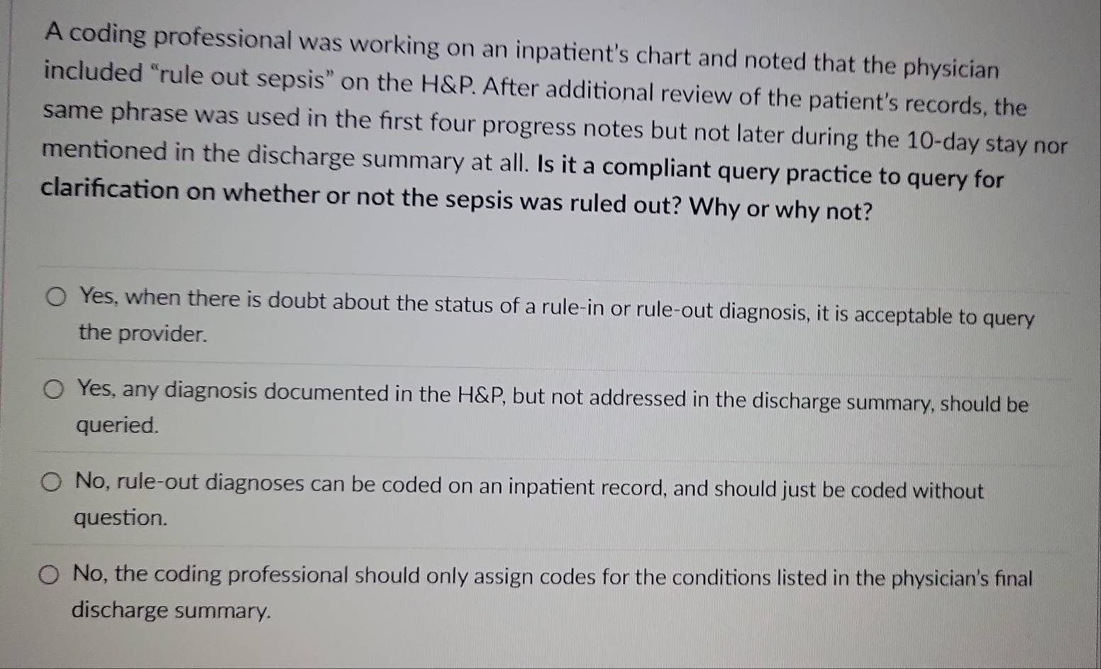 Solved: A coding professional was working on an inpatient's chart and ...