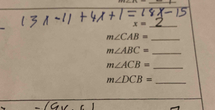 x= _
m∠ CAB= _
m∠ ABC= _
m∠ ACB= _
m∠ DCB= _