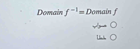 Domain f^(-1)=D omain f
yu ○
i ○