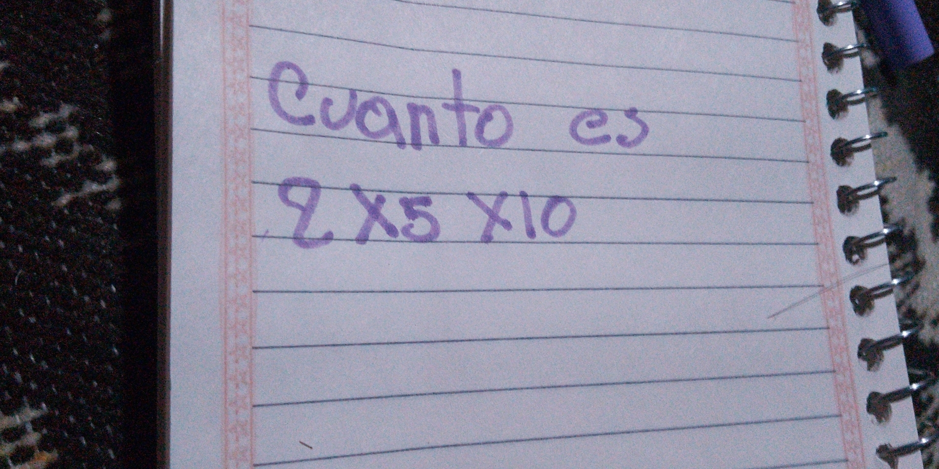 Cuanto es
2* 5* 10