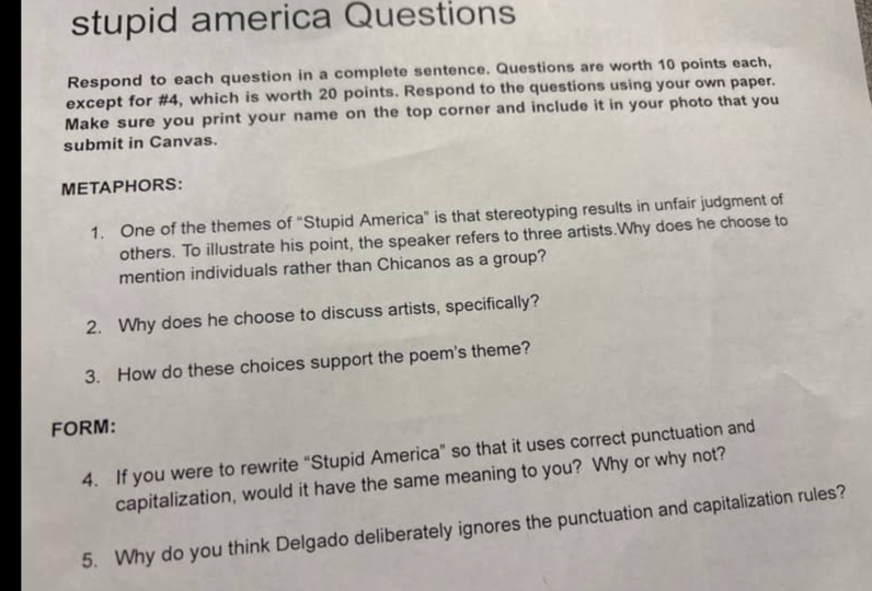 Solved: stupid america Questions Respond to each question in a complete ...