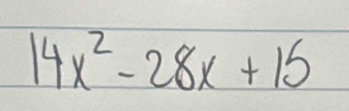 14x^2-28x+15