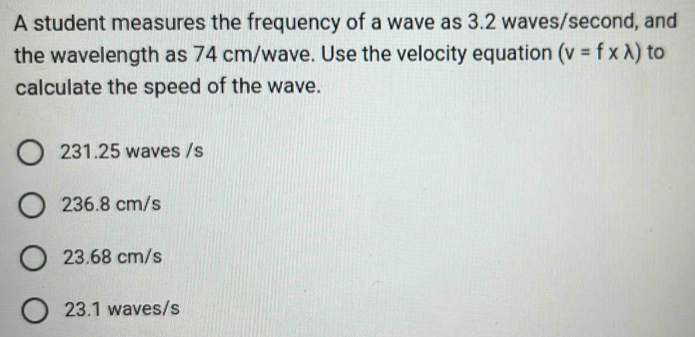 Solved: A student measures the frequency of a wave as 3.2 waves /second ...