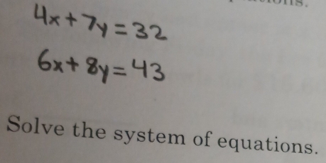 Solve the system of equations.