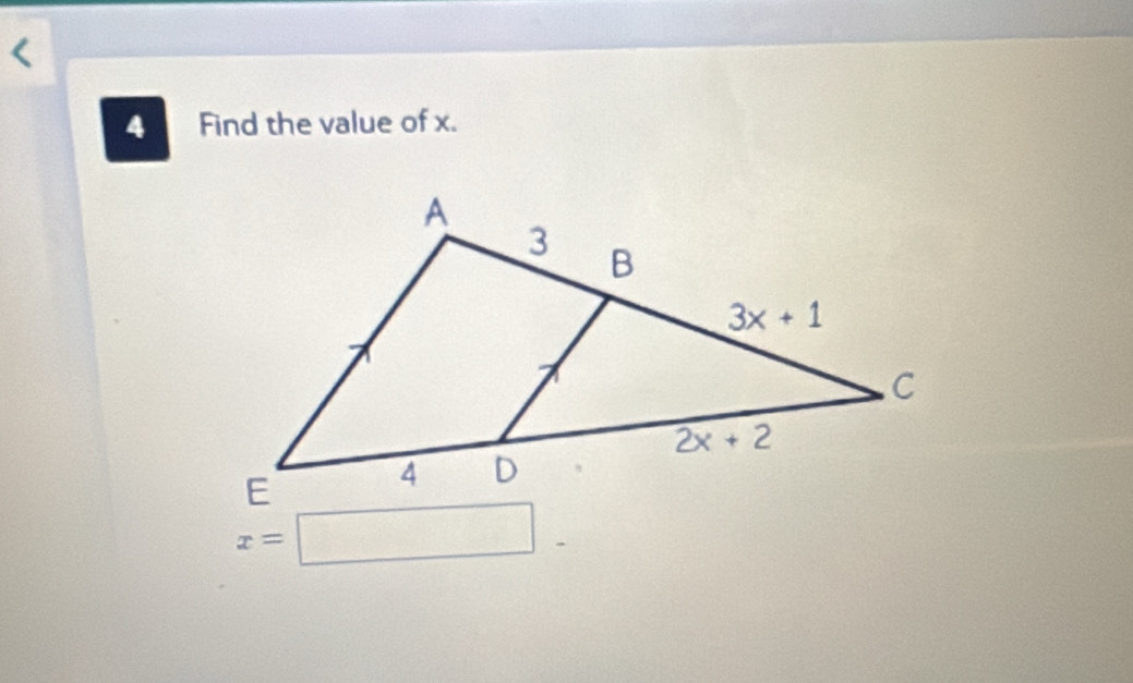 Find the value of x.
x=□ _ 