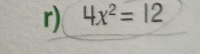 4x^2=12