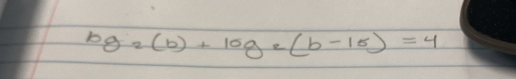 log _2(b)+log _2(b-15)=4