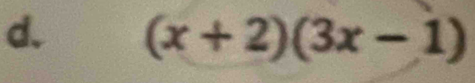 (x+2)(3x-1)