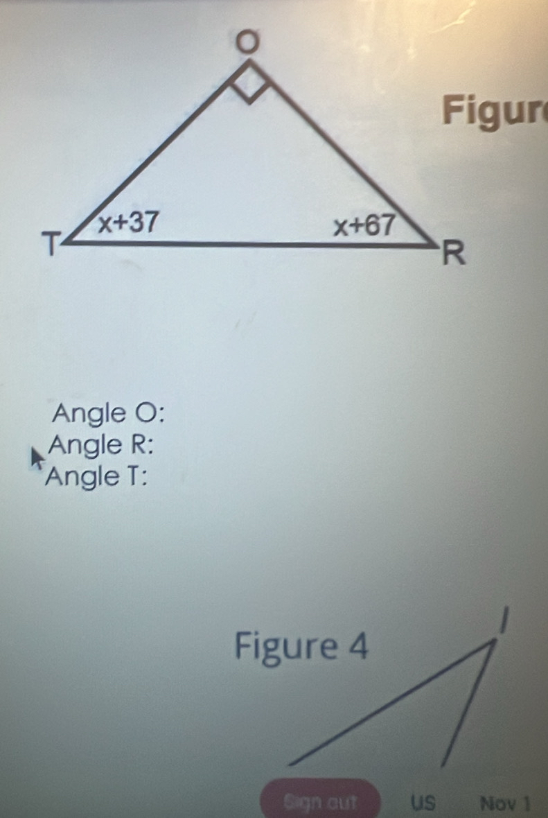 Angle O:
Angle R:
*Angle T:
Sign aut us Nov 1