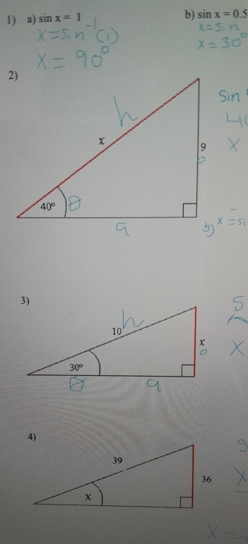 sin x=1
b) sin x=0.5