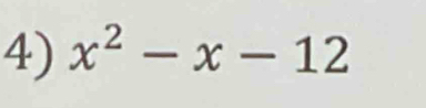 x^2-x-12