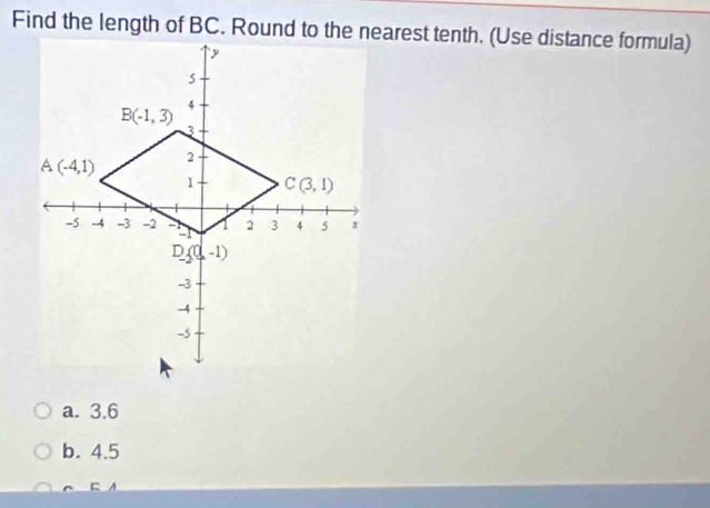 a. 3.6
b. 4.5