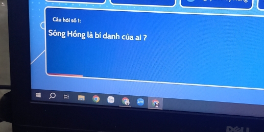 Câu hỏi số 1: 
Sóng Hồng là bí danh của ai ?