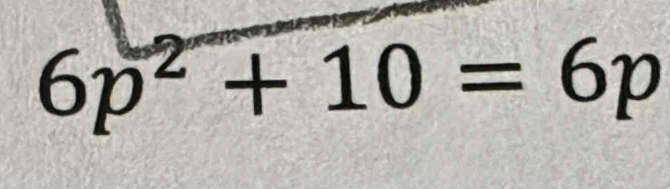 6p^2+10=6p