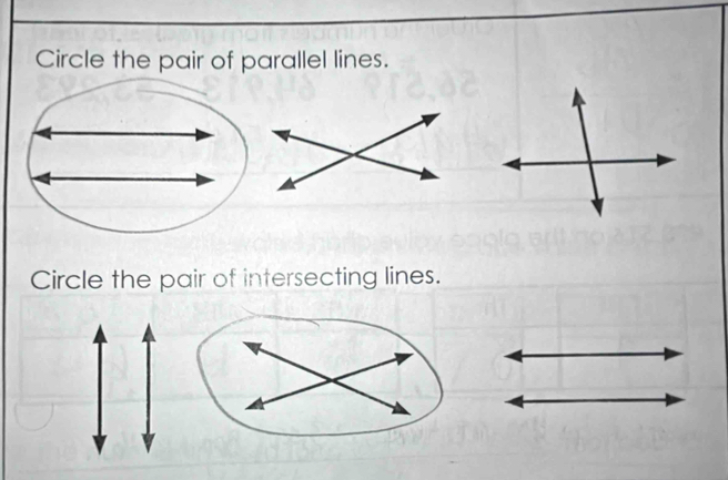 Circle the pair of parallel lines. 
Circle the pair of intersecting lines.