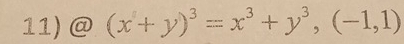  CU (x+y)^3=x^3+y^3,(-1,1)