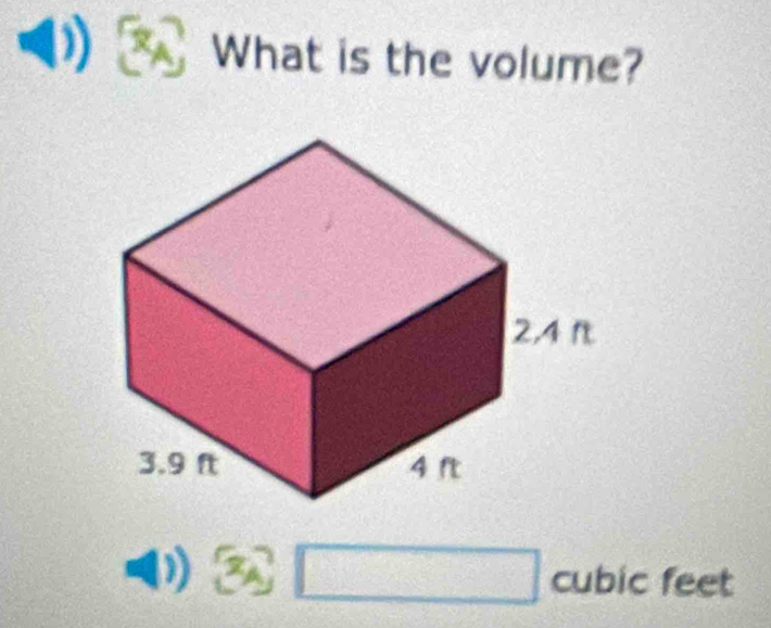 () What is the volume?
3y□ cubic feet