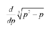  d/dp sqrt[3](p^2-p)