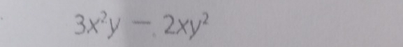 3x^2y-2xy^2