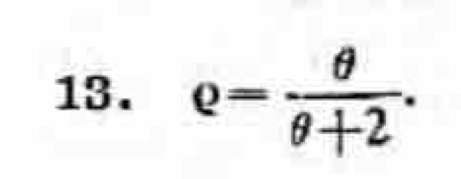 Q= θ /θ +2 .