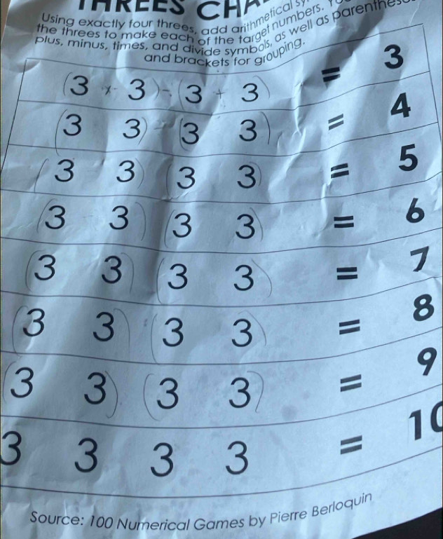 TA REES CH  
Using exactly four threerithmetical Sy
numbers. T
ell as parenthe.
Source: 100 Numerical Games by Pierre