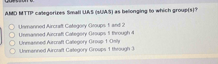 Solved: Cuestion e AMD MTTP categorizes Small UAS (sUAS) as belonging ...