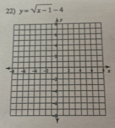 y=sqrt(x-1)-4
x