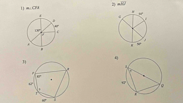 mwidehat HJ
1) m∠ CFA
4)
3)