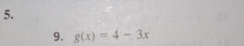 g(x)=4-3x