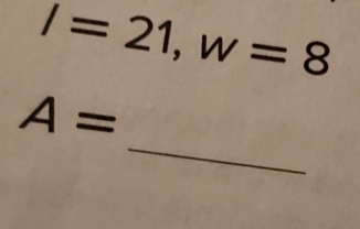 I=21, w=8
_
A=