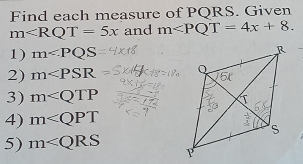 Find each measure of PQRS. Given
m and m . 
1) m
2) m
3) m∠ QTP
4) m
5) m∠ QRS