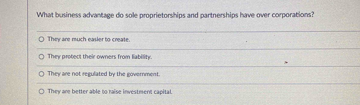 What business advantage do sole proprietorships and partnerships have over corporations?