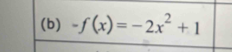 -f(x)=-2x^2+1