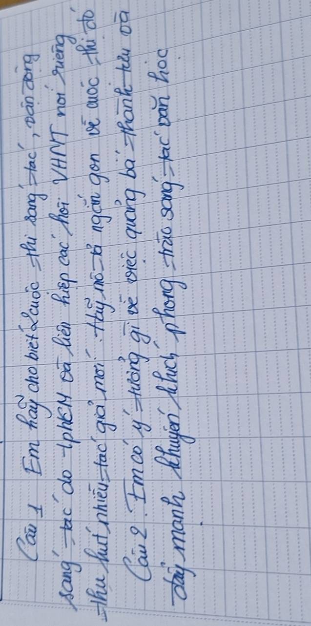 Cai I Em hay cho bietuoò zhi `āng-lac, bán gèng 
sanga do-tphéN ā lién hēp eac` hèi VHī nài suièng 
=hhu huǒ nhièu tao giò moi thg mó= ngán gén bè auòc thi do 
Cai 2 Imco ystuòng givè gièi quāng bā thānk tǔu oā 
dag manh huyen fluch phong trāo song= hac`bàn too