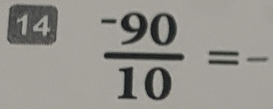 14 frac ^-9010=frac  _