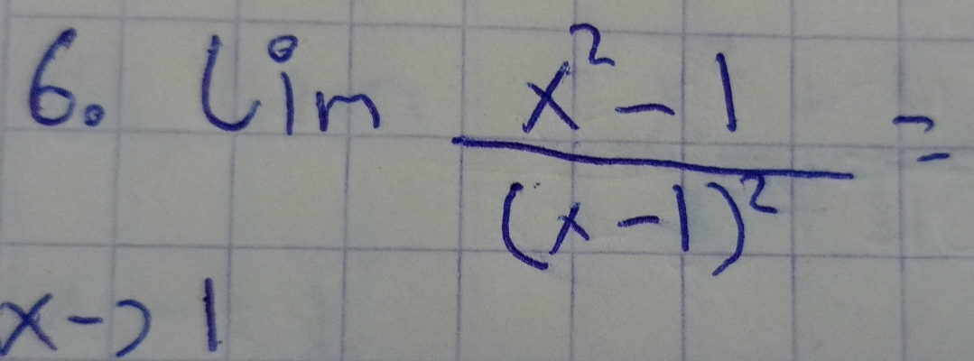 lim frac x^2-1(x-1)^2=
x-21