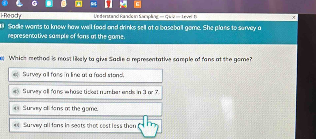 Solved: siS i-Ready Understand Random Sampling — Quiz — Level G I Sadie ...