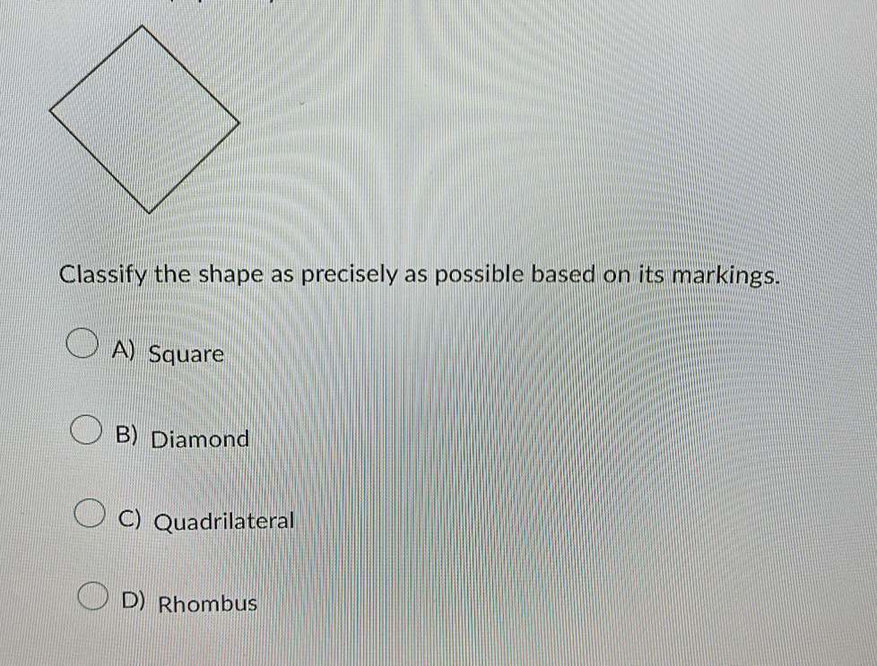 Solved: Classify the shape as precisely as possible based on its ...