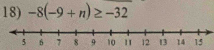 -8(-9+n)≥ -32