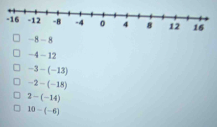 -8-8
-4-12
-3-(-13)
-2-(-18)
2-(-14)
10-(-6)