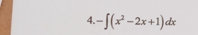 -∈t (x^2-2x+1)dx