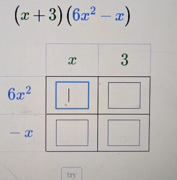 (x+3)(6x^2-x)
try