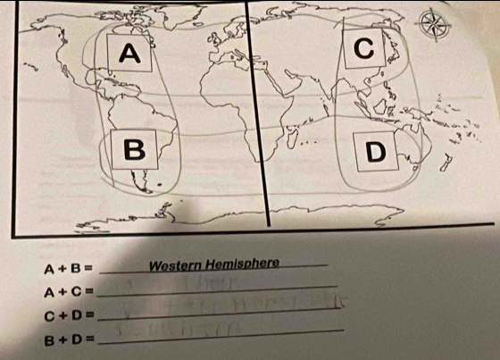 A+B= _Western H
A+C=
_ 
_
C+D=
_
B+D=