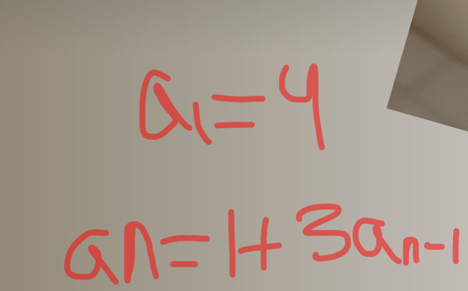 a_1=4
an=1+3a_n-1