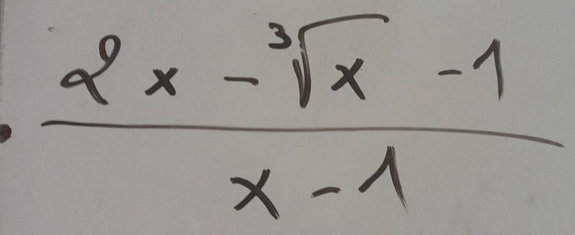  (2x-sqrt[3](x)-1)/x-1 