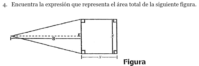 Encuentra la expresión que representa el área total de la siguiente figura. 
Figura