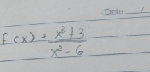 f(x)= (x^3+3)/x^2-6 