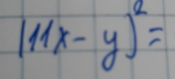 (11x-y)^2=