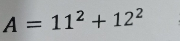 A=11^2+12^2